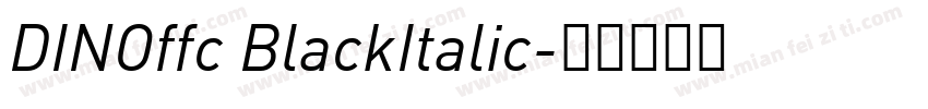 DINOffc BlackItalic字体转换